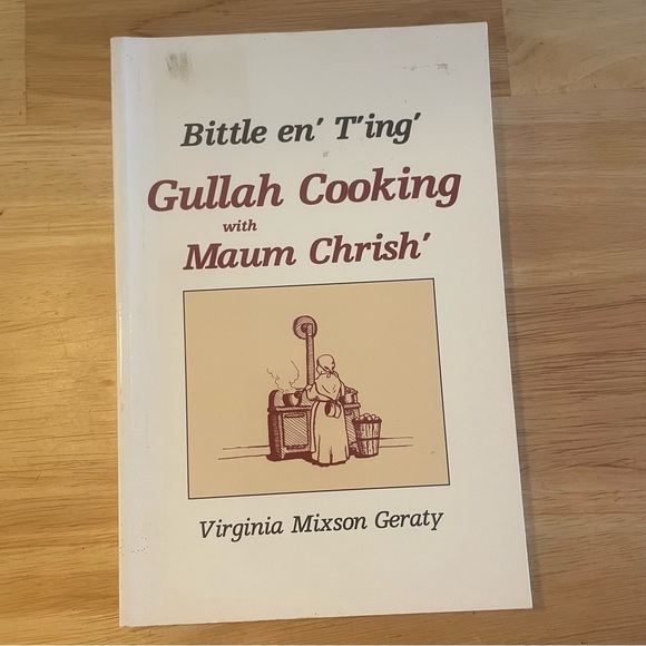 Bittle en’ T’ing Gullah Cooking - Picture 1 of 2